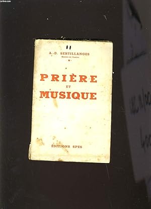 Bild des Verkufers fr PRIERE ET MUSIQUE zum Verkauf von Le-Livre