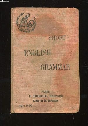 Immagine del venditore per SHORT ENGLISH GRAMMAR venduto da Le-Livre