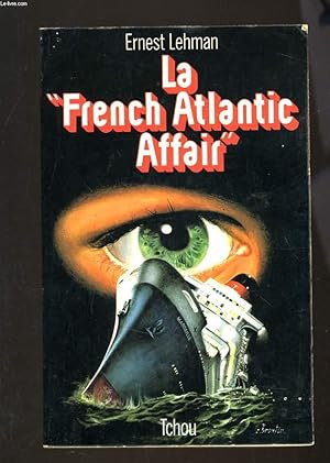 Seller image for LA FRENCH ATLANTIC AFFAIR for sale by Le-Livre