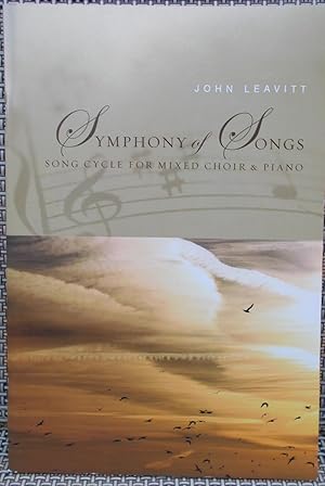 Bild des Verkufers fr Symphony of Songs: Song Cycle for Mixed Choir and Piano zum Verkauf von Faith In Print