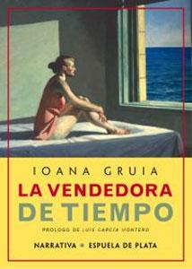 Seller image for LA VENDEDORA DE TIEMPO for sale by KALAMO LIBROS, S.L.