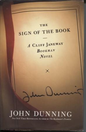 Seller image for The Sign of the Book A Cliff Janeway Bookman Novel for sale by E Ridge Fine Books