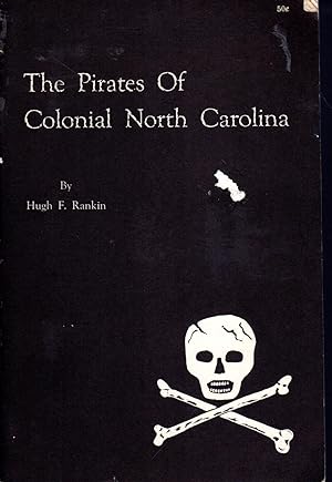 Seller image for The Pirates of Colonial North Carolina for sale by Dorley House Books, Inc.