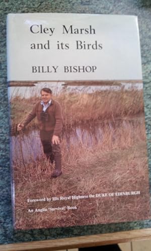 Seller image for CLEY MARSH AND ITS BIRDS-Fifty Years as Warden for sale by Ron Weld Books