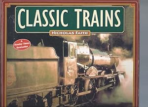 Seller image for Classic Trains for sale by Bay Books