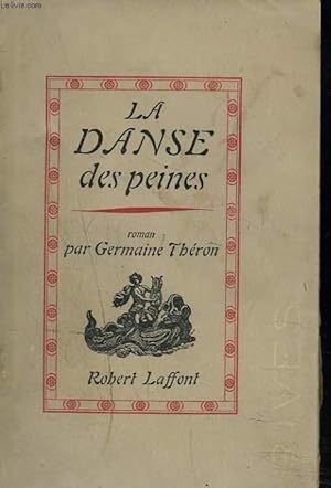 Seller image for LA DANSE DES PEINES for sale by Le-Livre