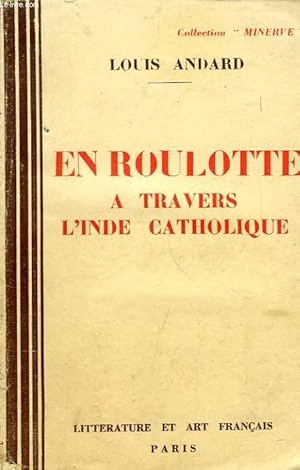 Seller image for EN ROULOTTE A TRAVERS L'INDE CATHOLIQUE for sale by Le-Livre