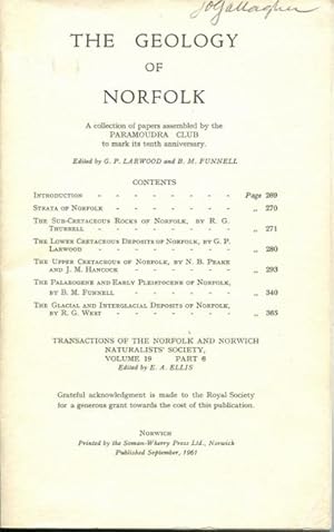 The Geology of Norfolk: A Collection of Papers Assembled By the Paramoudra Club to Mark Its Tenth...