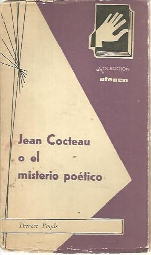 Imagen del vendedor de JEAN COCTEAU O EL MISTERIO POETICO. a la venta por Librera Javier Fernndez