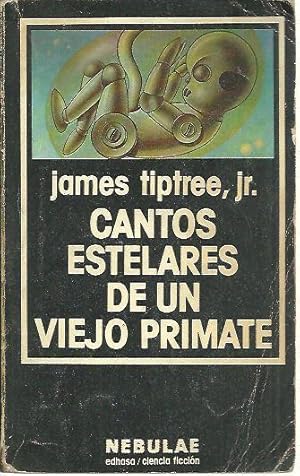 Imagen del vendedor de CANTOS ESTELARES DE UN VIEJO PRIMATE. a la venta por Librera Javier Fernndez