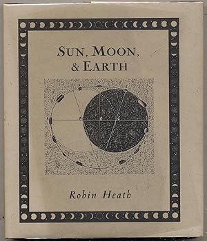 Imagen del vendedor de Sun, Moon, & Earth a la venta por Between the Covers-Rare Books, Inc. ABAA