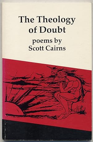 Bild des Verkufers fr The Theology of Doubt zum Verkauf von Between the Covers-Rare Books, Inc. ABAA
