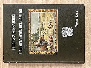 Seller image for CULTIVOS FORRAJEROS Y ALIMENTACION DEL GANADO (Ganaderia Practica) for sale by Gibbon Libreria
