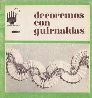 Imagen del vendedor de Decoremos con Guirnaldas a la venta por Livro Ibero Americano Ltda