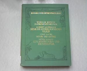 Imagen del vendedor de Instrumentenkunde. Musik der aussereuropische Vlker. Musik der Antike. Altslavische Volks- und Kirchenmusik. Reihe: Handbuch der Musikwissenschaft. a la venta por Antiquariat Bookfarm