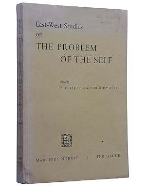 Seller image for East-West Studies on the Problem of the Self: Papers presented at the Conference on Comparative Philosophy and Culture held at the College of Wooster, Wooster, Ohio, April 22-24, 1965 for sale by Bowman Books