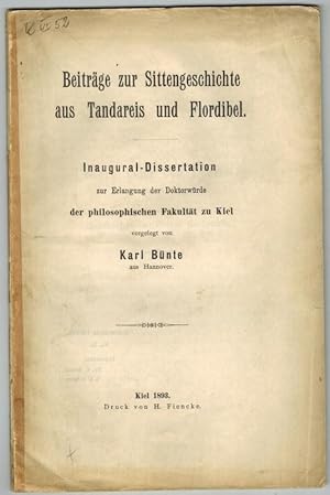 Seller image for Beitrge zur Sittengeschichte aus Tandareis und Flordibel. Inaugural-Dissertation zur Erlangung der Doktorwrde der philosphischen Fakultt zu Kiel. for sale by Antiquariat Fluck