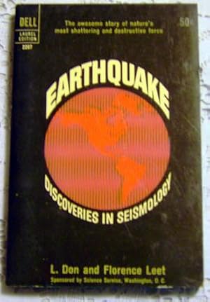 Earthquake: Discoveries in Seismology