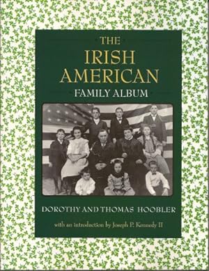 The Irish American Family Album