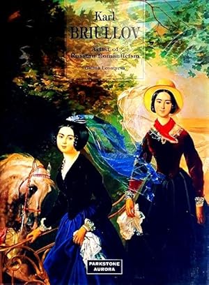 Seller image for Karl Briullov: The Painter of Russian Romanticism for sale by LEFT COAST BOOKS