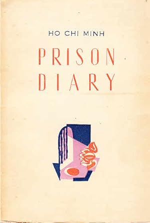 Prison diary / Ho Chi Minh; Translated by Aileen Palmer