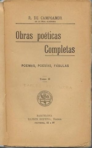 Immagine del venditore per Obras poticas completas (Poemas, poesas, fbulas). Tomo II venduto da Boxoyo Libros S.L.