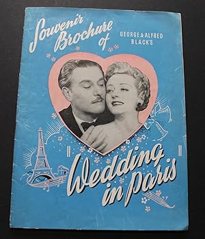 Presents Anton Walbrook , Evelyn Laye in a Romantic Musical Play, "Wedding in Paris" at the Londo...