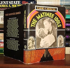 Seller image for THE MATINEE IDOLS for sale by Rare Book Cellar