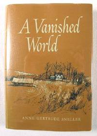 Immagine del venditore per A Vanished World venduto da Resource Books, LLC