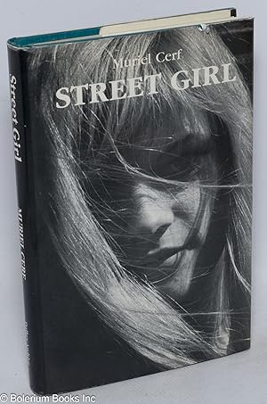 Bild des Verkufers fr Street Girl zum Verkauf von Bolerium Books Inc.