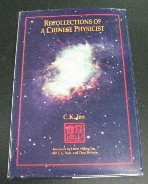 Recollections of a Chinese Physicist
