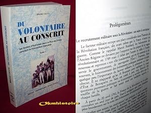 DU VOLONTAIRE AU CONSCRIT . Les levées d'hommes dans le département du Puy-de-Dôme pendant la Rév...