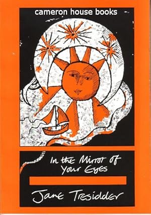 Bild des Verkufers fr In the Mirror of Your Eyes zum Verkauf von Cameron House Books