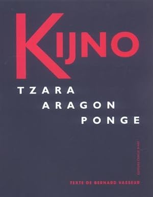 Image du vendeur pour Kijno, Tzara, Aragon, Ponge. mis en vente par FIRENZELIBRI SRL