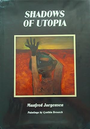 Shadows Of Utopia.