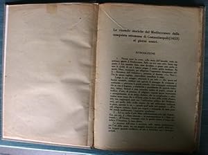 Le vicende storiche del Mediterraneo dalla conquista ottomana di Costantinopoli ai nostri giorni