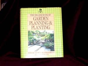 Imagen del vendedor de The Hillier Book of Garden Planning & Planting; a la venta por Wheen O' Books