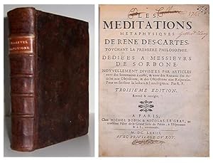 Les Meditations metaphysiques, de Rene Des-Cartes, touchant la premiere philosophie. Dedie'es a m...