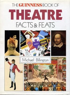 Seller image for The Guinness Book of Theatre Facts & Feats for sale by Godley Books