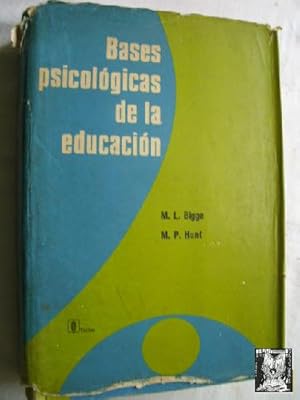 BASES PSICOLÓGICAS DE LA EDUCACIÓN