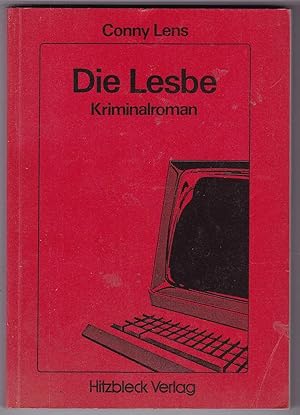 Bild des Verkufers fr Die Lesbe. Kriminalroman zum Verkauf von Kultgut