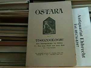 Bild des Verkufers fr Ostara - Bcherei der Blonden. Nr. 15: Theozoologie oder Naturgeschichte der Gtter - IV.: Der neue Bund und neue Gott. zum Verkauf von Antiquariat Ehbrecht - Preis inkl. MwSt.