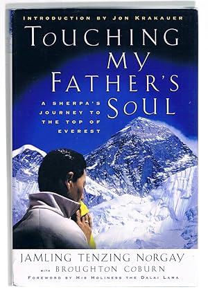 Immagine del venditore per Touching My Father's Soul: A Sherpa's Journey to the Top of Everest venduto da Riverhorse Books