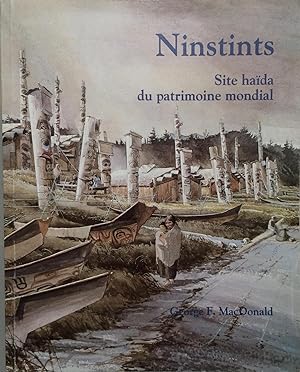 Image du vendeur pour Ninstints : Site Haida du Patrimoine Mondial mis en vente par Joseph Burridge Books