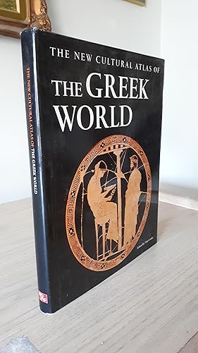 THE NEW CULTURAL ATLAS OF THE GREEK WORLD