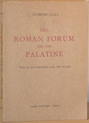 The Roman Forum and the Palatine