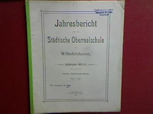 Seller image for Schulnachrichten. - in : Jahresbericht ber die Stdtische Ober-Realschule zu Wilhelmshaven Schuljahr 1912/13 (Progr.Nr. 471) for sale by books4less (Versandantiquariat Petra Gros GmbH & Co. KG)