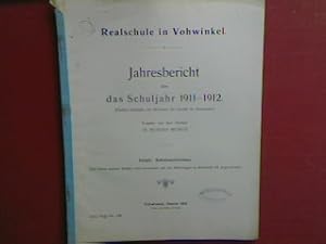 Bild des Verkufers fr Schulnachrichten (mit bersicht ber die Abiturienten). - in : Realschule in Vohwinkel - Jahresbericht ber das Schuljahr 1911 - 12 (Progr.Nr. 728) zum Verkauf von books4less (Versandantiquariat Petra Gros GmbH & Co. KG)