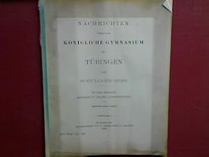 Bild des Verkufers fr Beitrge zu Uhland (Jugenddichtung) (Abhandlung)./ Schulnachrichten. - in : Nachrichten ber das Knigliche Gymnasium zu Tbingen vom Schuljahr 1892/93 (Progr.Nr. 592) zum Verkauf von books4less (Versandantiquariat Petra Gros GmbH & Co. KG)