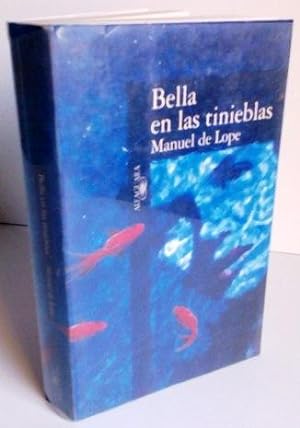 Imagen del vendedor de Bella en Las Tinieblas a la venta por La Social. Galería y Libros